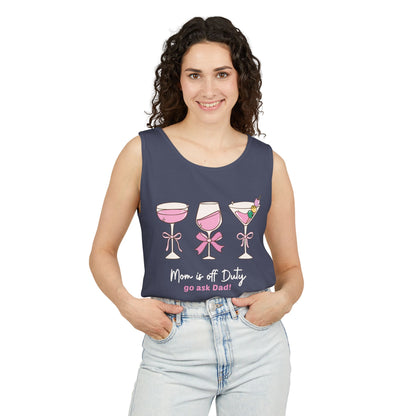 Mom is Off-Duty | Tank Top