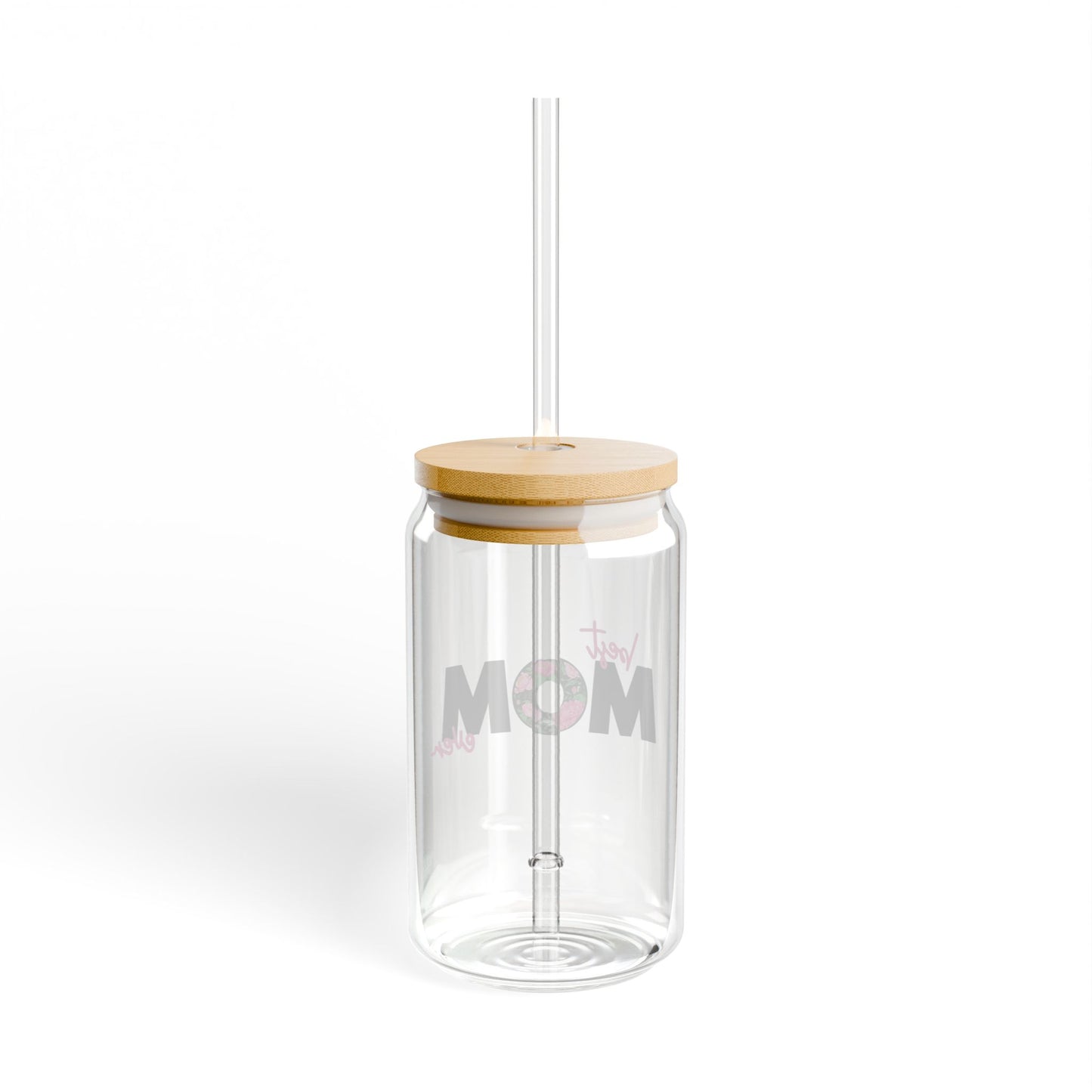Best Mom Ever, Sipper Glass 16oz