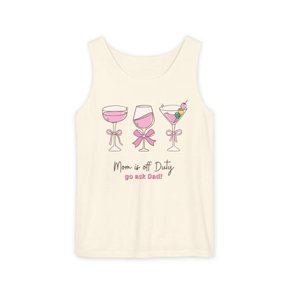 Mom is Off-Duty | Tank Top